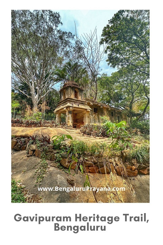 PIN for later reference - Gavipuram Heritage Trail, including Sri Gavi Gangaadhareshwara Swamy Temple